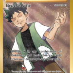 Brock's Grit (107/108) – XY: Evolutions – Buy Now
