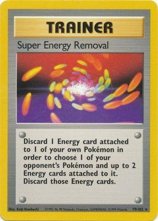 Super Energy Removal (79/102) – Base Set Unlimited – For Sale